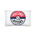 PULLING HITTERS COMFY PILLOW 3